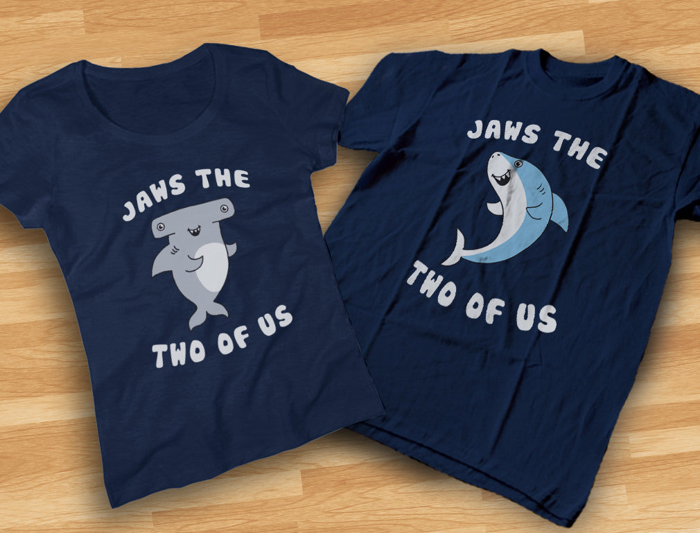 Jaws The Two Of Us Valentine's Day Gift for His & Hers Matching Couples T-shirts 