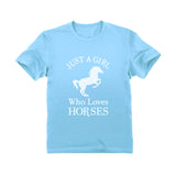 Just A Girl Who Love Horses Youth Kids T-Shirt 
