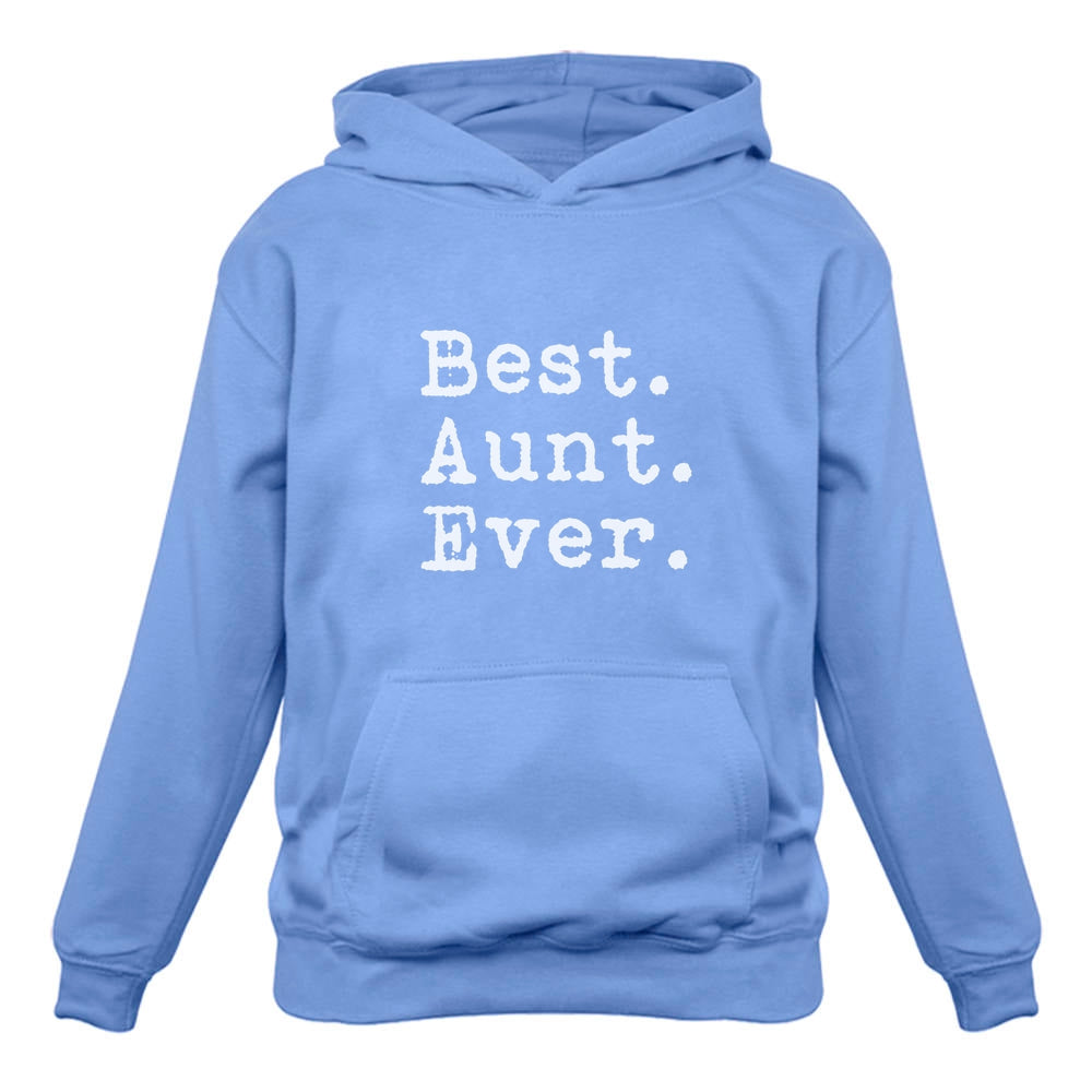 Best. Aunt. Ever. Sweatshirt - California Blue 2