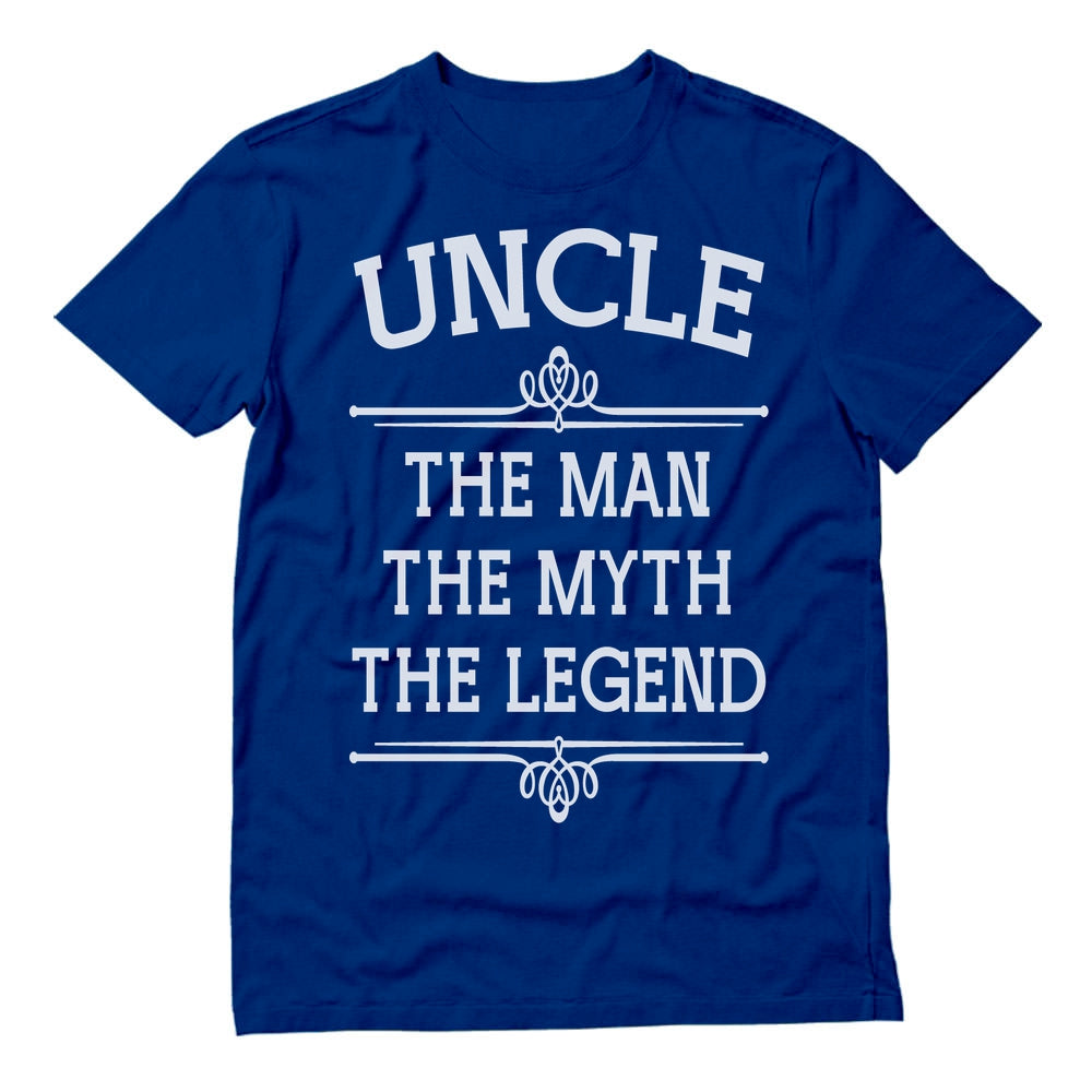 Uncle The Man The Myth The Legend Best Gift Idea for Uncle T-Shirt - Blue 2