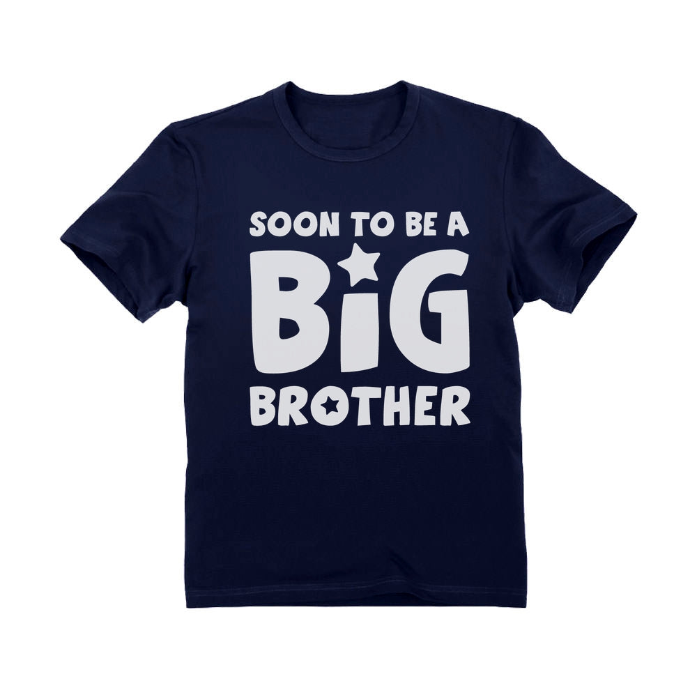 Best Sibling Gift Idea - Soon To Be A Big Brother Youth Kids T-Shirt 