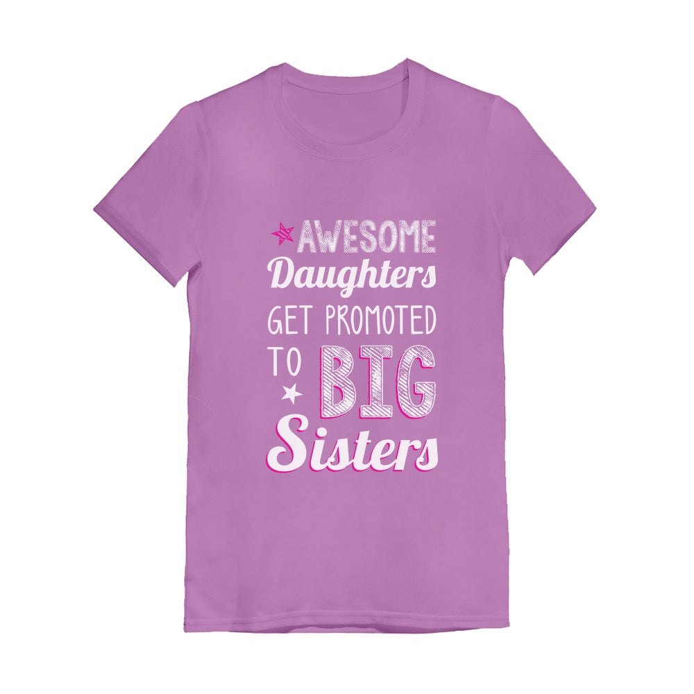 AWESOME Daughters To Big Sisters Toddler Girls' Fitted T-Shirt - Lavender 1