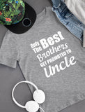 Thumbnail Only The Best Brothers Get Promoted To Uncle T-Shirt Navy 6