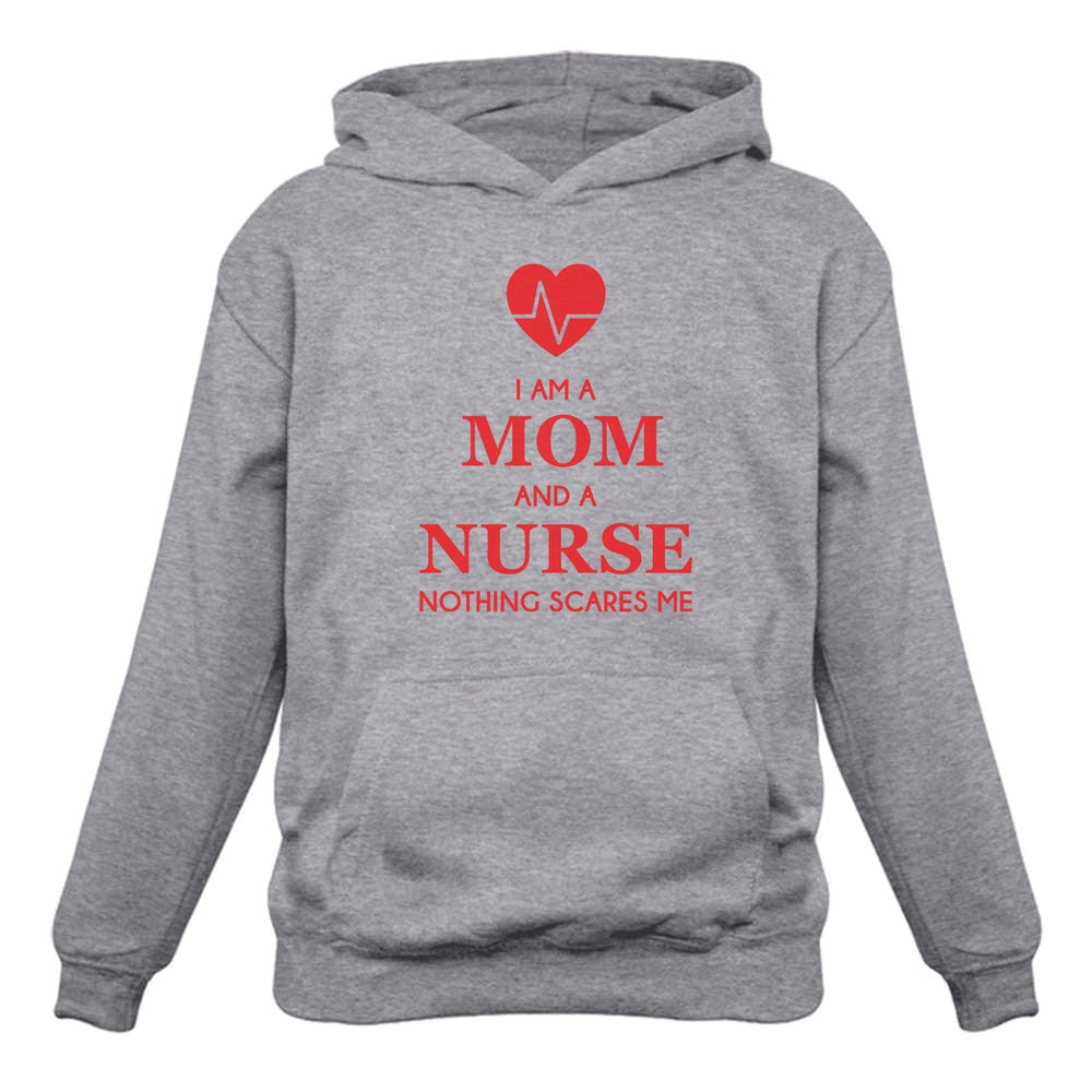 I Am A Mom And A Nurse Nothing Scares Me Women Hoodie - Gray 1