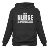 Thumbnail I'm A Nurse - Just Assume I'm Always Right - Funny Women Hoodie Black 1