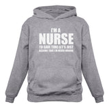 Thumbnail I'm A Nurse - Just Assume I'm Always Right - Funny Women Hoodie Gray 4