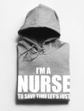 Thumbnail I'm A Nurse - Just Assume I'm Always Right - Funny Women Hoodie Gray 8