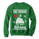 Thumbnail Go Jesus it's Your Birthday Ugly Christmas Sweater Sweatshirt Green 1