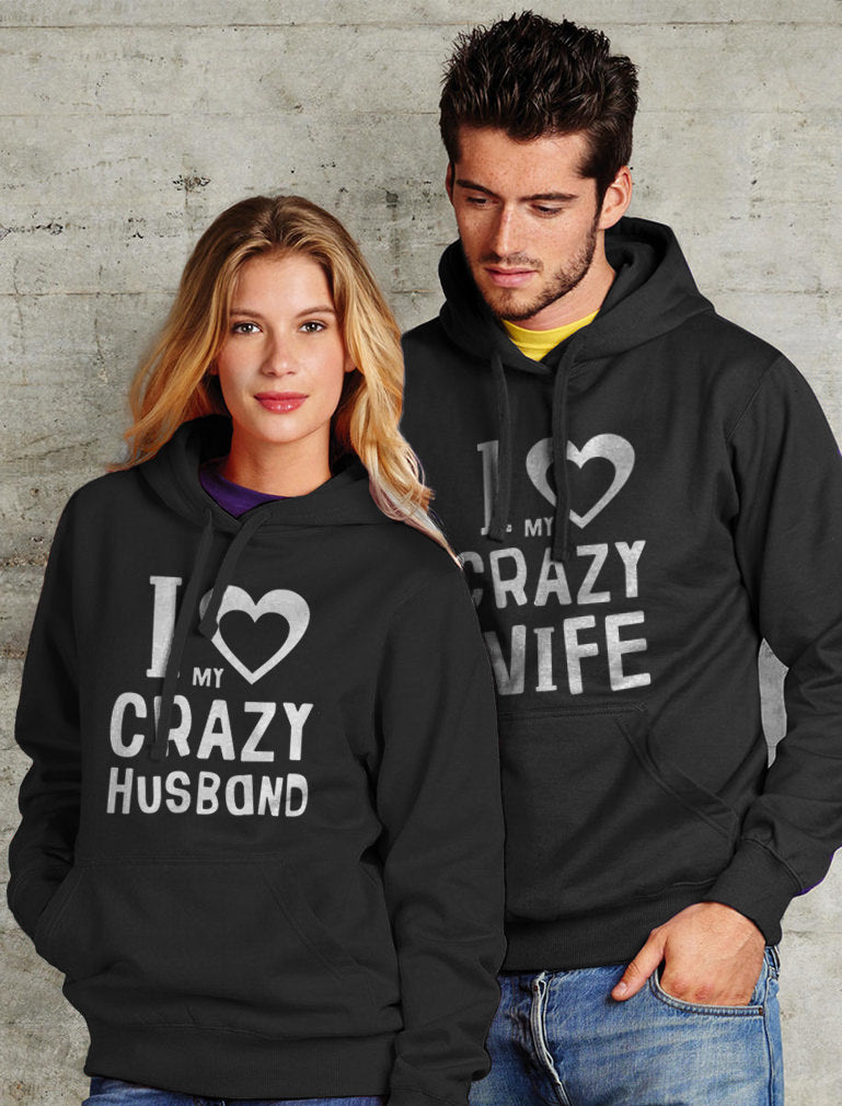 Love My Crazy Husband & Wife Matching Hoodie Wedding Valentine's Day Gift Set