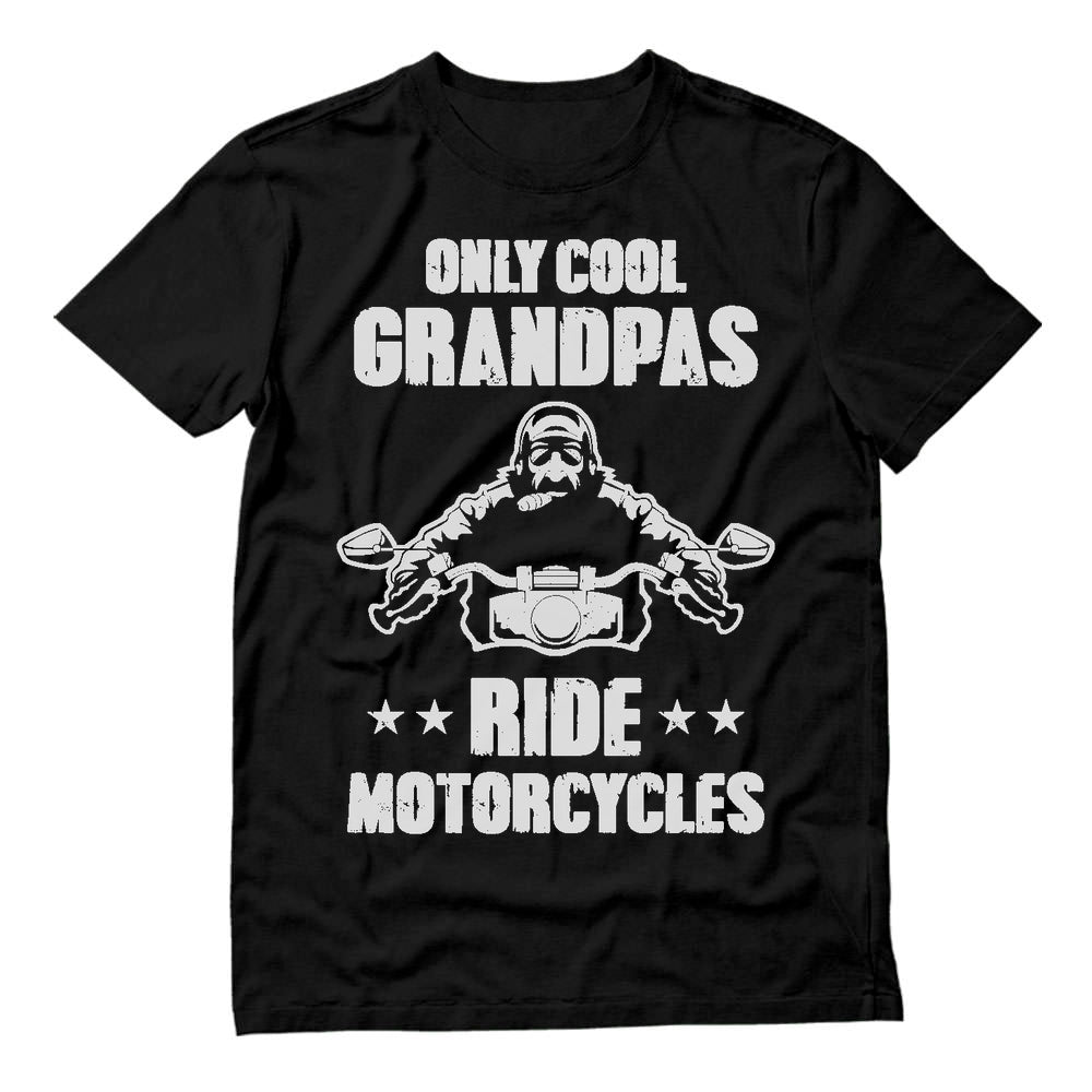 Only Cool Grandpas Ride Motorcycles T-Shirt - Black 1