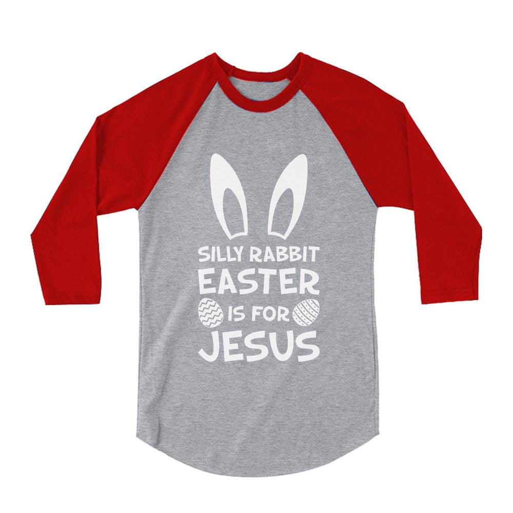 Silly Rabbit Easter Is for Jesus 3/4 Sleeve Baseball Jersey Toddler Shirt - Red 1