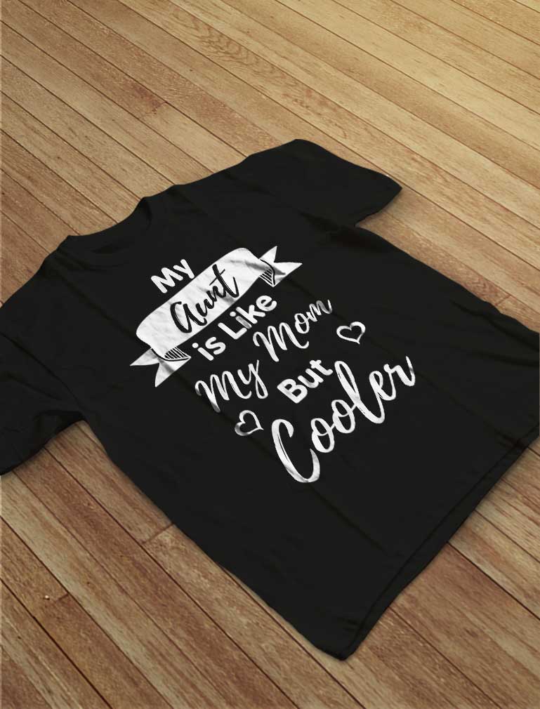 My Aunt Is Like My Mom But Cooler Toddler Kids T-Shirt - Navy 10