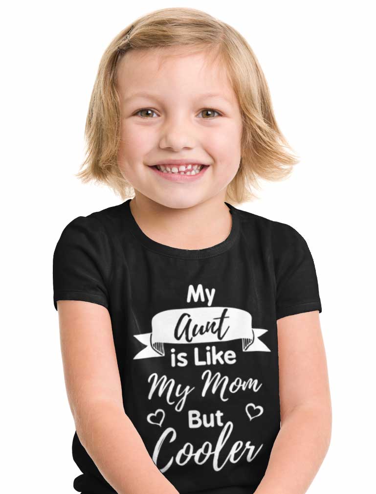 My Aunt Is Like My Mom But Cooler Toddler Kids T-Shirt - Navy 9