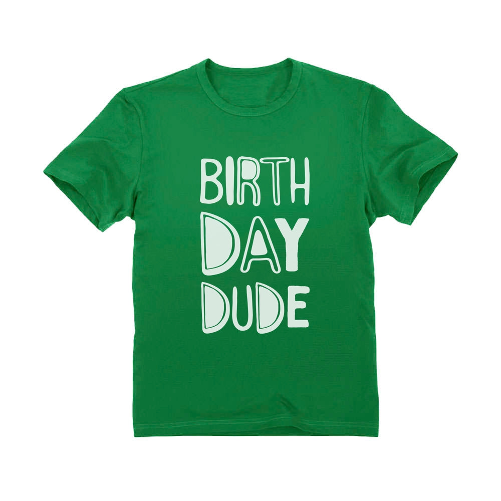 Birthday Dude Toddler Kids T-Shirt - Green 5