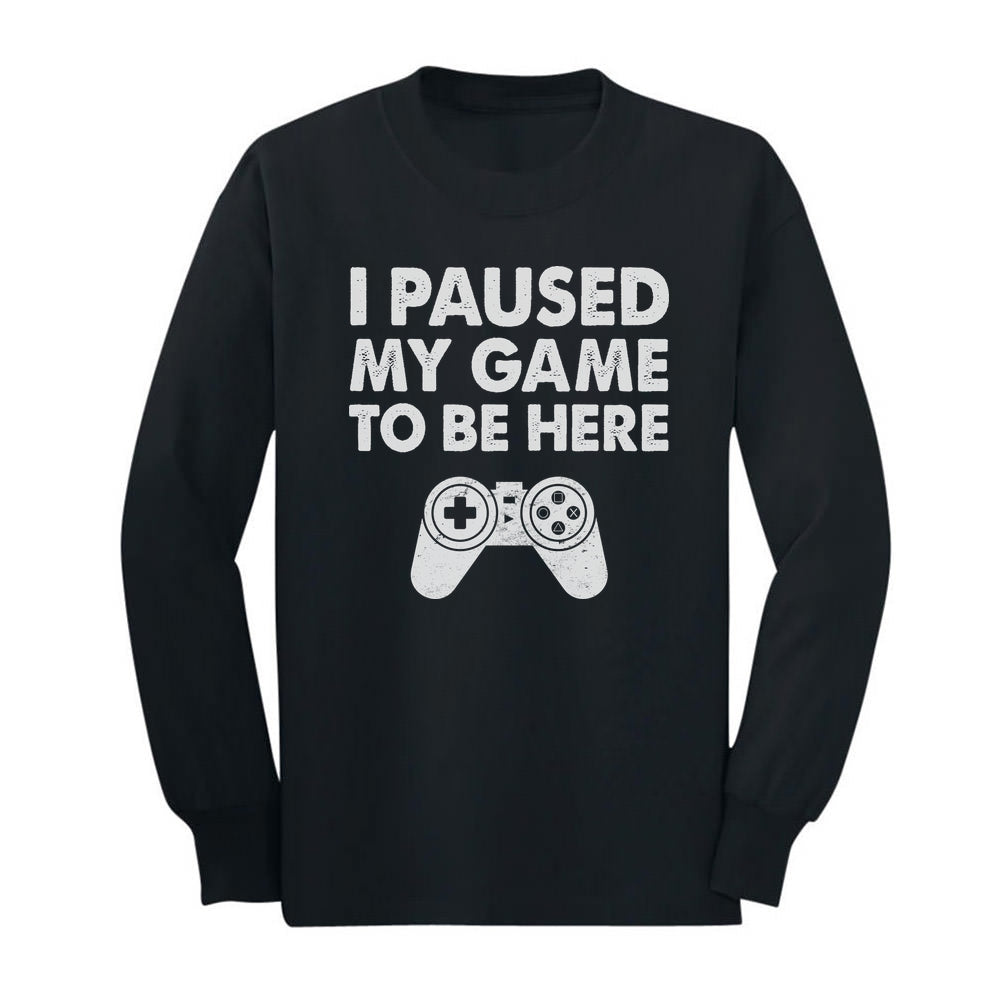 I Paused My Game To Be Here Youth Kids Long Sleeve T-Shirt - Black 1