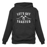 Let's Get Toasted Women Hoodie 