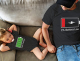 100% Charged and Low Battery Baby Bodysuit & Men's T-Shirt Funny Matching Set 